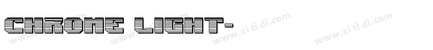 Chrome Light字体转换